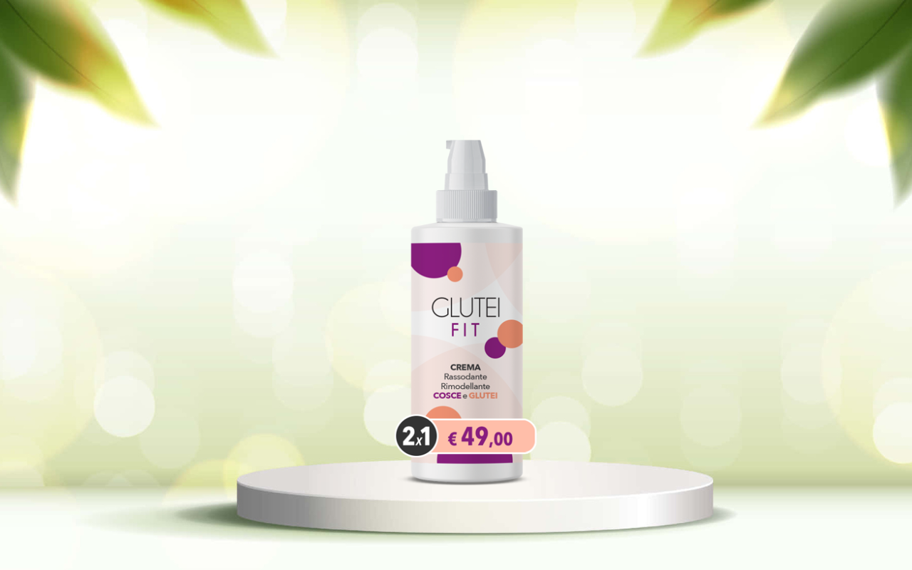 Scopri come rassodare e rimodellare i glutei con Glutei Fit: prova ora la crema